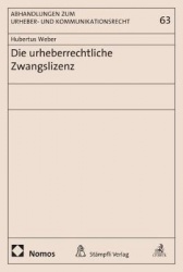 Die Urheberrechtliche Zwangslizenz