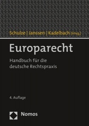 Europarecht - Handbuch Fur Die Deutsche Rechtspraxis