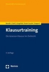 Klausurtraining - Die Assessor-Klausur Im Zivilrecht