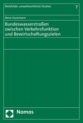 Bundeswasserstrassen Zwischen Verkehrsfunktion Und Bewirtschaftungszielen