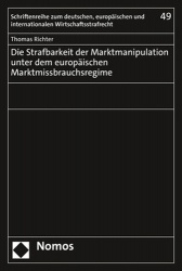 Die Strafbarkeit Der Marktmanipulation Unter Dem Europaischen Marktmissbrauchsregime