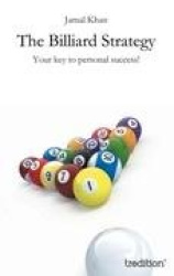 The Billiard Strategy