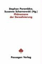 Phänomene der Derealisierung