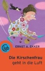 Die Kirschenfrau geht in die Luft