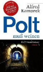 Polt muß weinen