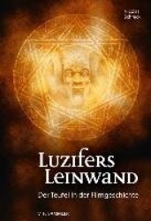 Luzifers Leinwand