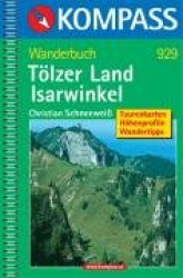 Tölzer Land. Isarwinkel. Wanderbuch