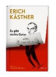 Es gibt nichts Gutes, außer: Man tut es