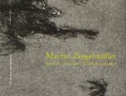 Martin Ziegelmüller - Rauch Der Hexenfeuer / Teilchenbeschleuniger