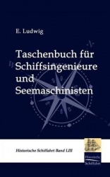 Taschenbuch für Schiffsingenieure und Seemaschinisten