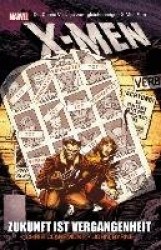 X-Men: Die Zukunft ist Vergangenheit