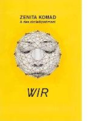 Zenita Komad&das circleXperiment
