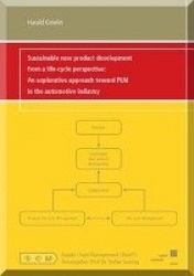 Sustainable new product development from a life-cycle perspective: An explorative approach toward PLM in the automotive industry
