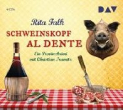 Schweinskopf al dente. Der 3. Fall für den Eberhofer. Ein Provinzkrimi