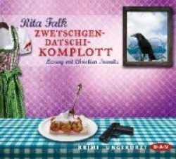 Zwetschgendatschikomplott. Der 6. Fall für den Eberhofer. Ein Provinzkrimi