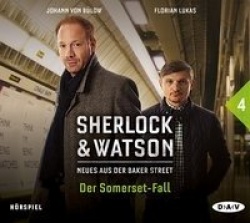 Sherlock&Watson - Neues aus der Baker Street 04: Der Sommerset-Fall