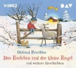 Das Eselchen und der kleine Engel und eine weitere Geschichte