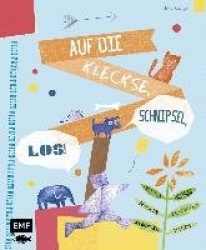 Auf die Kleckse, Schnipsel, los!