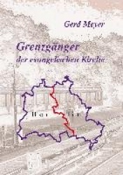 Grenzgänger der evangelischen Kirche