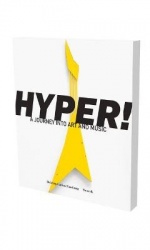 Hyper! A Journey into Art and Music