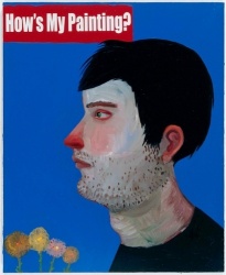 How's My Painting? Malerei aus der Sammlung Falckenberg