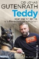 Teddy oder wie ich lernte, die Menschen zu verstehen