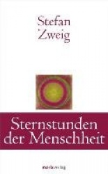 Sternstunden der Menschheit
