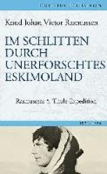 Im Schlitten durch unerforschtes Eskimoland