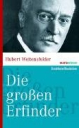 Die großen Erfinder der Weltgeschichte