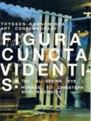 Figura Cuncta Videntis - Thyssen-Bornemisza Art Contemporary