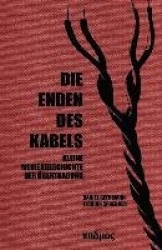 Die Enden des Kabels