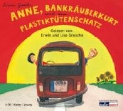 Anne, Bankräuberkurt und der Plastiktütenschatz
