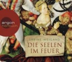 Die Seelen im Feuer (Hörbestseller)