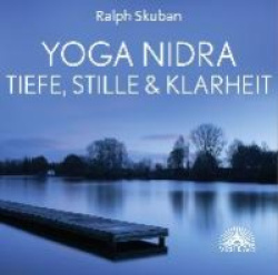 Yoga Nidra - Tiefe, Stille&Klarheit