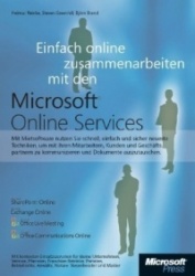 Einfach online zusammenarbeiten mit den Microsoft Online Services