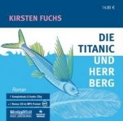 Die Titanic und Herr Berg