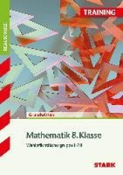 Training Realschule - Mathematik 8. Klasse Wahlpflichtfächergruppe II/III