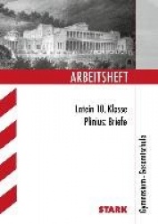 Arbeitsheft Gymnasium - Latein 10. Klasse Plinius-Briefe
