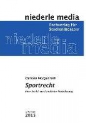 Sportrecht - Eine leicht verständliche Einführung