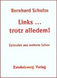 Links ... trotz alledem