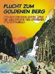 Flucht zum Goldenen Berg