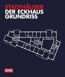 Der Eckhausgrundriss - Stadthäuser