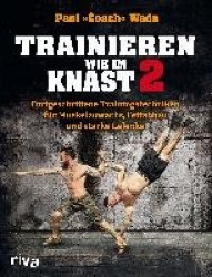 Trainieren wie im Knast 2