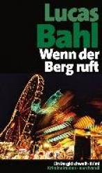Wenn der Berg ruft