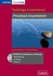 Trainings inszenieren: Prozesse inszenieren