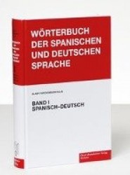 Diccionario de las Lenguas Española y Alemana /Wörterbuch der spanischen und deutschen Sprache / Wörterbuch der spanischen und d