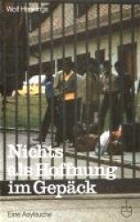 Nichts als Hoffnung im Gepäck