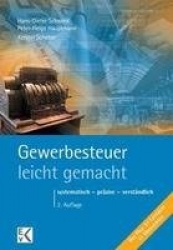 Gewerbesteuer – leicht gemacht. - Systematisch – präzise – verständlich.