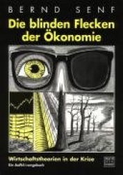 Die blinden Flecken derÖkonomie
