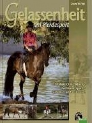 Gelassenheit im Pferdesport